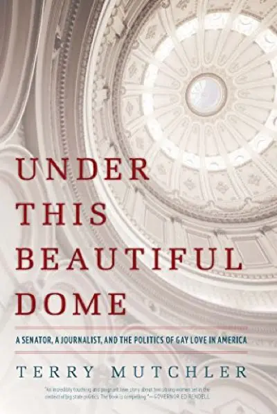 Under This Beautiful Dome by Terry Mutchler